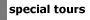 Special Tours